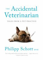 The_accidental_veterinarian